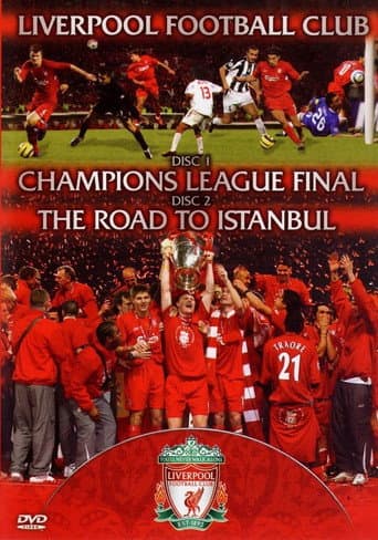 Poster for Liverpool FC - Champions League Final & The Road To Istanbul