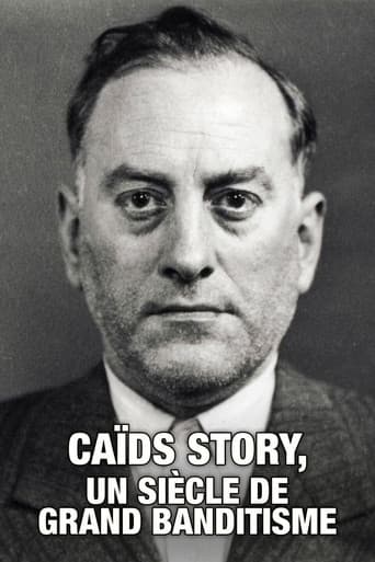 Poster for Caïds Story, un siècle de grand banditisme