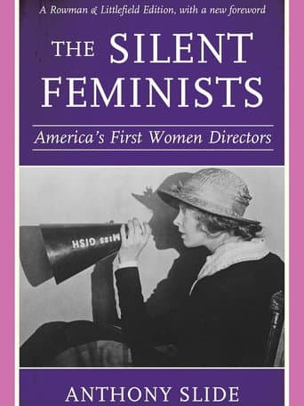 Poster for The Silent Feminists: America's First Women Directors