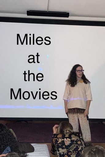 Poster for Miles at the Movies