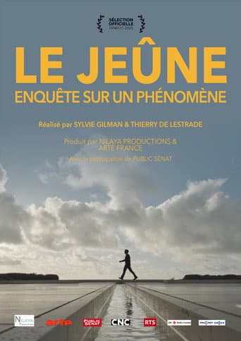Poster for Le jeûne, enquête sur un phénomène