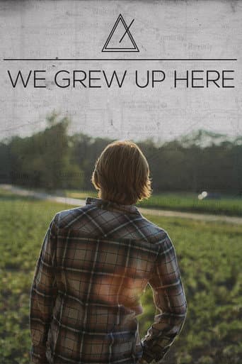 Poster for We Grew Up Here