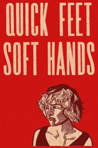 Poster for Quick Feet, Soft Hands