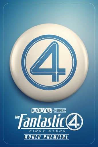 Poster for Marvel Studios' The Fantastic Four: First Steps - World Premiere