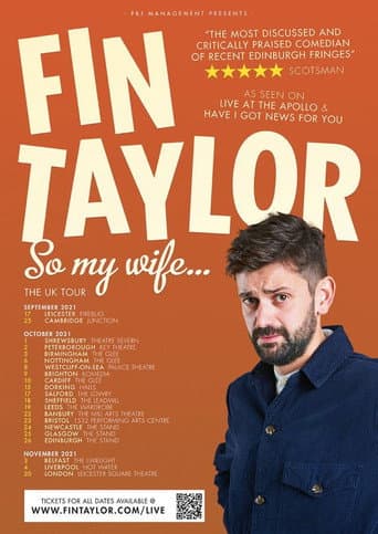 Poster for Fin Taylor: So My Wife...