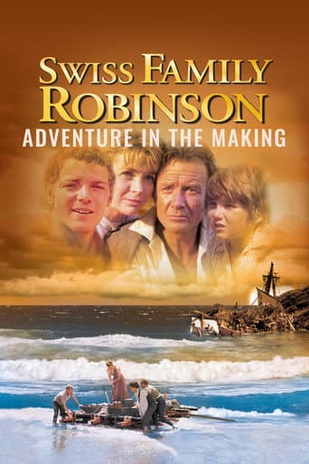 Poster for Swiss Family Robinson: Adventure in the Making