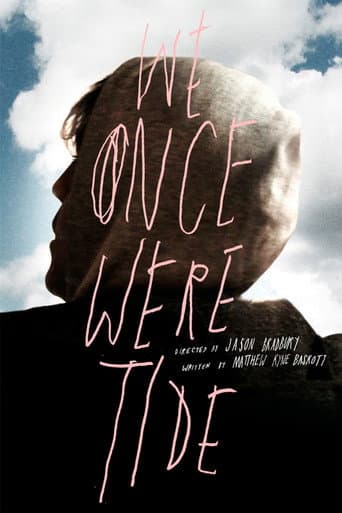 Poster for We Once Were Tide