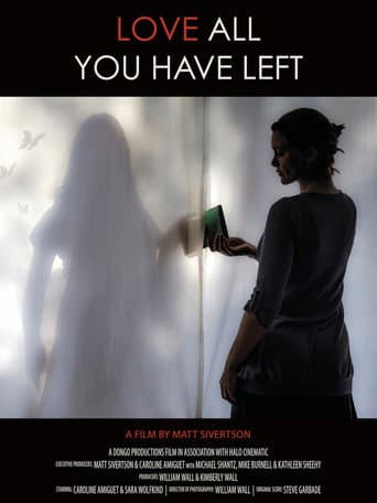 Poster for Love All You Have Left