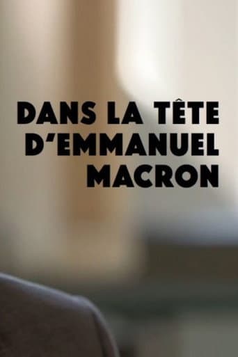 Poster for Dans la tête d'Emmanuel Macron