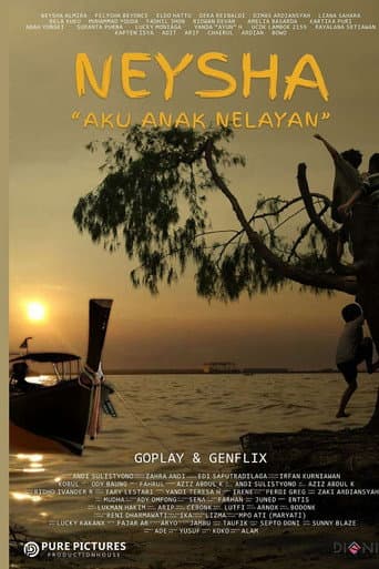 Poster for Neysha: Aku Anak Nelayan