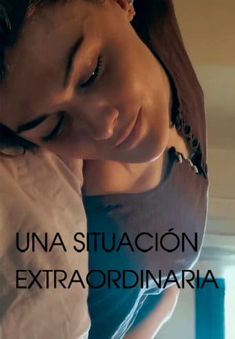Poster for Una Situación Extraordinaria