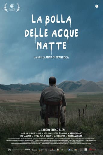 Poster for La bolla delle acque matte