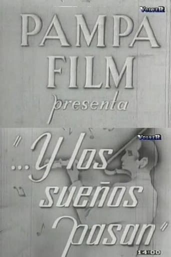Poster for ...Y los sueños pasan