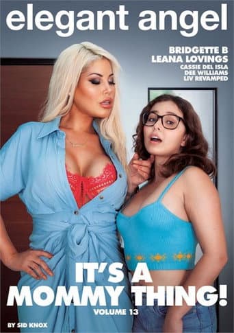 Poster for It's a Mommy Thing! 13