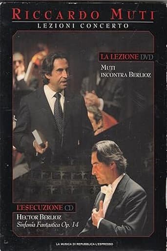 Poster for Lezioni Concerto - Muti incontra Berlioz  Sinfonia Fantastica Op.14
