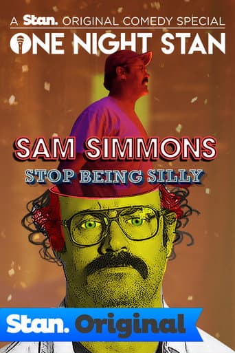 Poster for Sam Simmons: Stop Being Silly