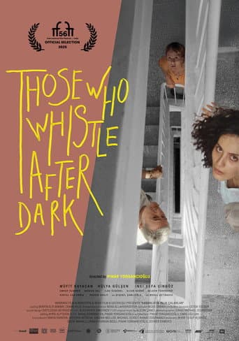 Poster for Those Who Whistle After Dark