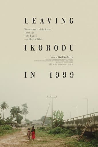 Poster for Leaving Ikorodu In 1999