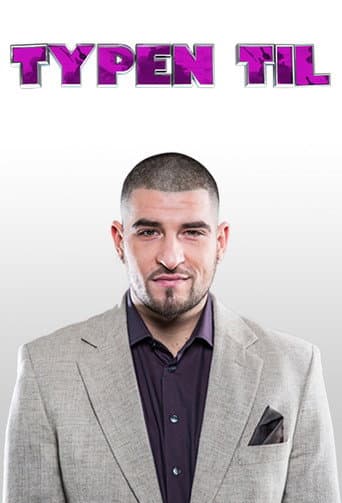 Poster for Typen Til