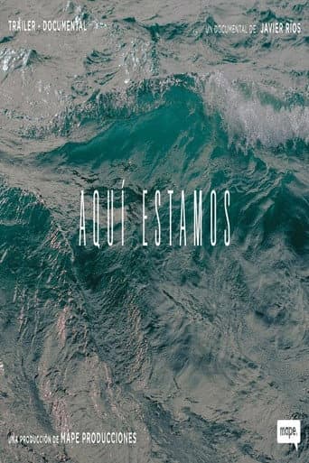 Poster for Aquí estamos