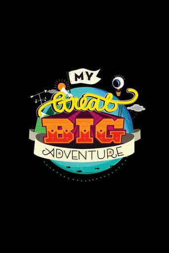 Poster for My Great Big Adventure