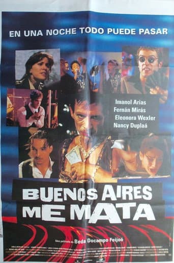 Poster for Buenos Aires Kills Me