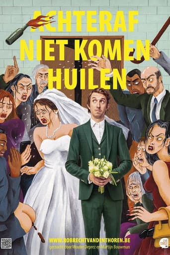Poster for Robrecht Vanden Thoren: Achteraf Niet Komen Huilen