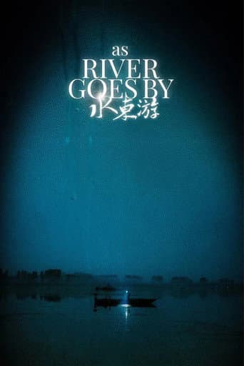 Poster for As the River Goes By