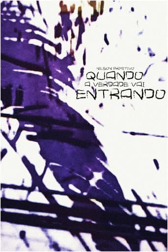 Poster for Quando a verdade vai entrando ou Carta aos cegos (para aqueles que sabem ouvir e falar)