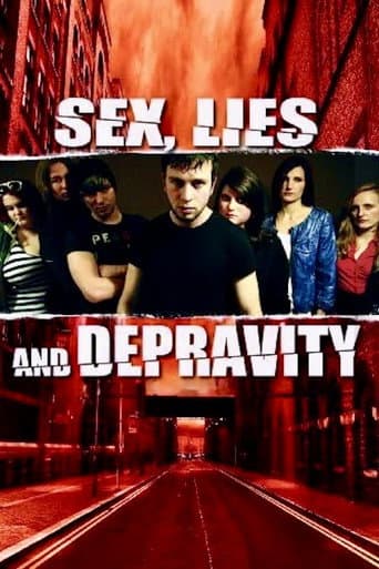 Poster for Sex, Lies and Depravity