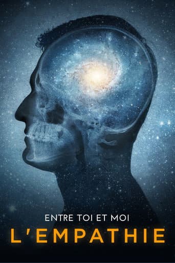 Poster for Entre toi et moi, l'empathie