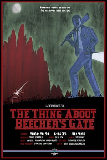 Poster for The Thing About Beecher's Gate