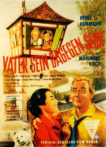 Poster for Vater sein dagegen sehr