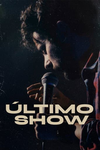 Poster for Último show