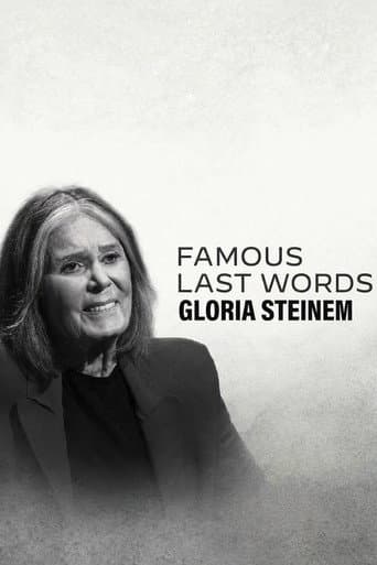 Poster for Famous Last Words: Gloria Steinem