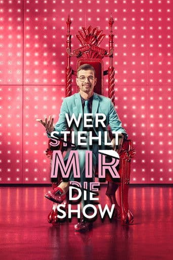 Poster for Wer stiehlt mir die Show?