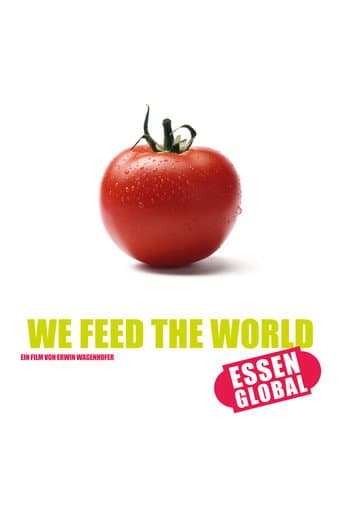 Poster for We Feed the World