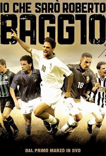 Poster for Io che sarò Roberto Baggio
