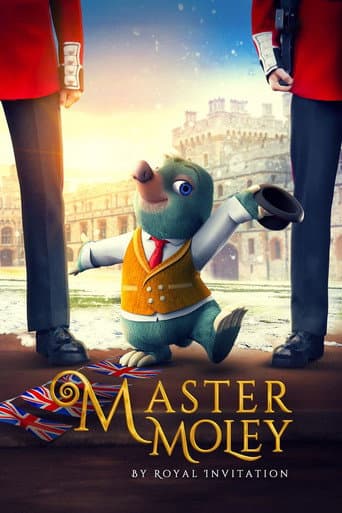 Poster for Master Moley by Royal Invitation