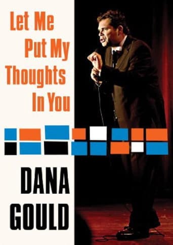 Poster for Dana Gould: Let Me Put My Thoughts in You