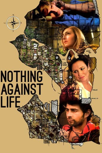 Poster for Nothing Against Life