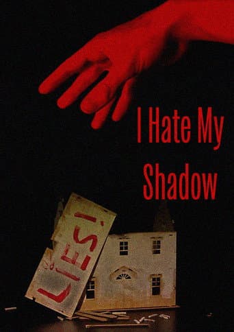 Poster for I Hate My Shadow