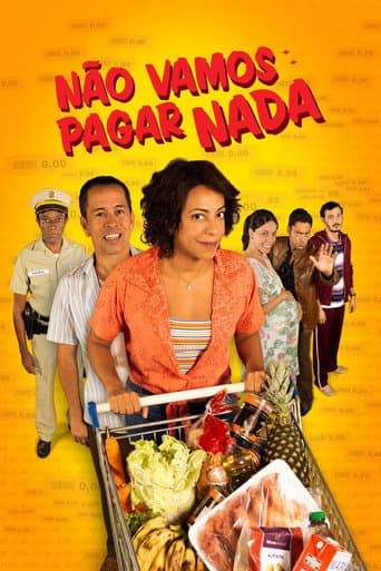 Poster for Não Vamos Pagar Nada