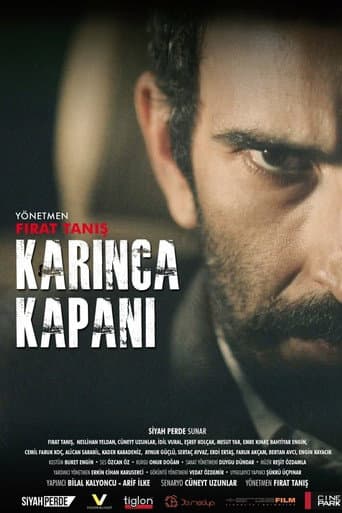 Poster for Karınca Kapanı