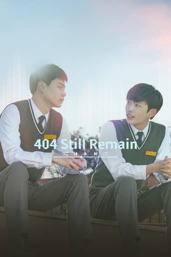 Poster for 404 Still Remain