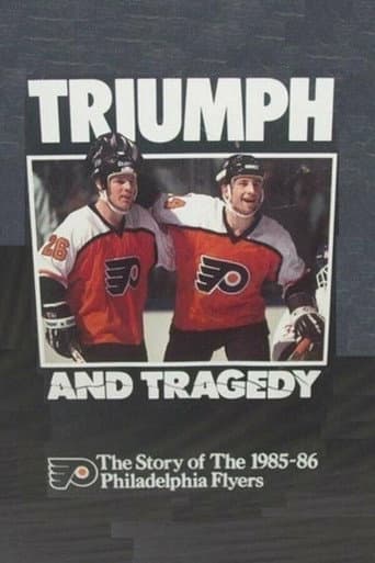 Poster for Triumph and Tragedy: The Story of the 1985-86 Philadelphia Flyers