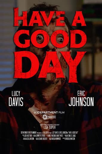 Poster for Have a Good Day