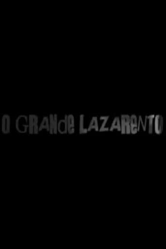 Poster for O Grande Lazarento