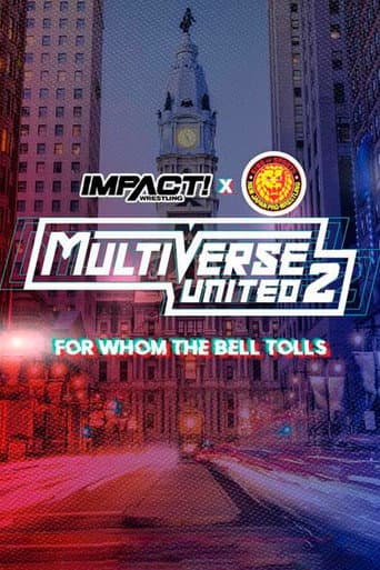 Poster for IMPACT Wrestling x NJPW: Multiverse United 2: For Whom The Bell Tolls