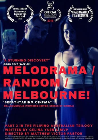 Poster for Melodrama/Random/Melbourne!